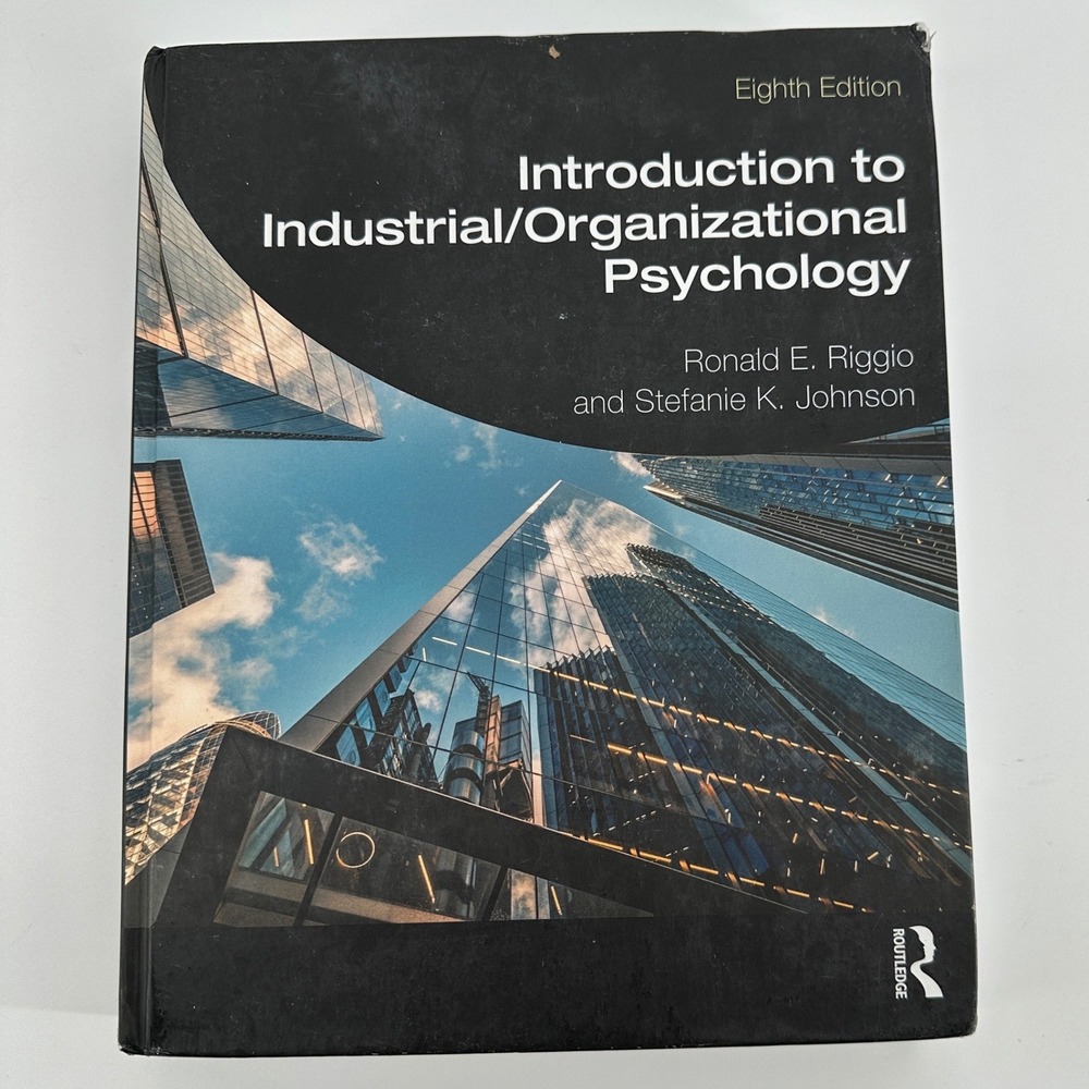 Introduction to Industrial/Organizational Psychology 8th Ed Riggio Johnson Book